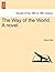 The Way of the World. a Novel. by Alison Reid