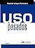 Uso de los pasados