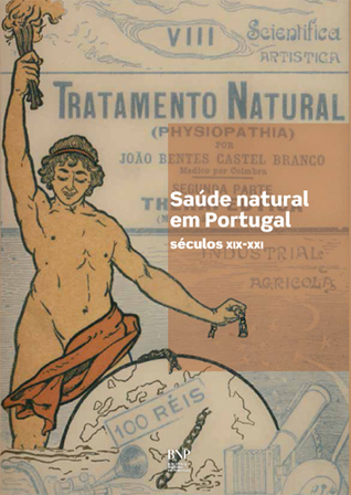 Saúde natural em Portugal : séculos XIX-XX