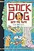 Stick Dog Gets the Tacos (Stick Dog #9)