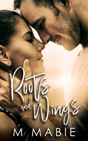 Roots and Wings (City Limits, #1)