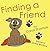 Finding a Friend