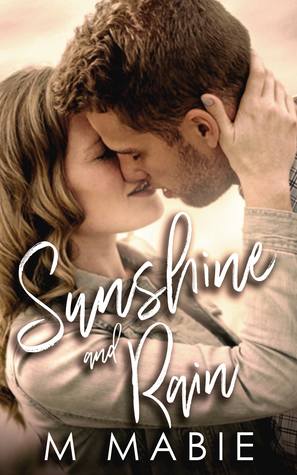 Sunshine and Rain (City Limits, #2)