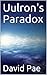 Uulron's Paradox (The Uulro...
