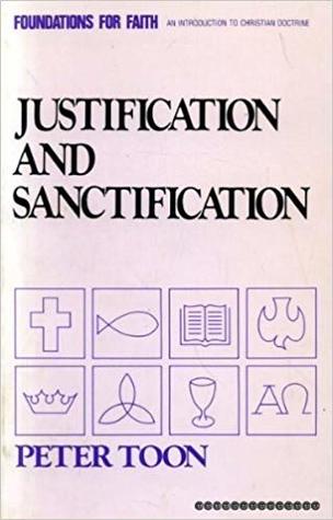 Justification and Sanctification