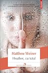 Heather, cu totul