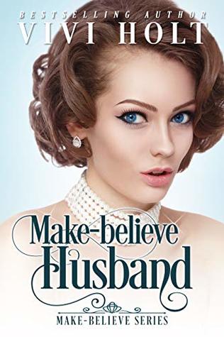 Make-Believe Husband (Make-Believe Series, #4)