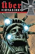 Uber: Invasion, vol. 1