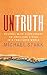 Untruth: Musings with Kierkegaard on Christian Living in a Fractured World: Musing with Kierkegaard on Christian Living in Fractured World