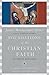 Foundations of the Christian Faith: A Comprehensive & Readable Theology