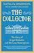 The Collector: The Story of...