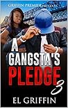 A Gangsta's Pledge 3