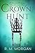 Crown Hunt (Roth/Gannon Mur...