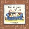 Kun äiti muni by Babette Cole