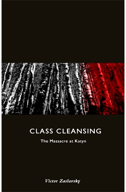 Class Cleansing: The Massacre at Katyn
