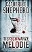 Tiefschwarze Melodie by Catherine  Shepherd