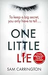 One Little Lie