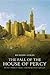 The Fall Of The House Of Percy, 1368-1408 by Richard Lomas