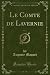 Le Comte de Lavernie, Vol. 2 (Classic Reprint) (French Edition)