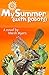 My Summer (with Robots) (Quinton's Curious Mind Book 1)