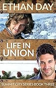 Life in Union