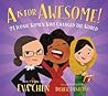 A Is for Awesome! by Eva Chen