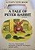 A Tale of Peter Rabbit