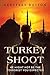 Turkey Shoot