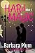 Hard Magic by Barbara Plum