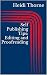 Self Publishing Tips: Editi...