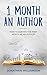 1 month an Author: How to s...