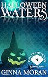 Halloween Waters by Ginna Moran