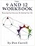 The Nine and Twelve Workbook