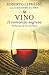 Vino: Il romanzo segreto