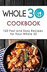 WHOLE 30 COOKBOOK...