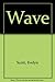 The Wave