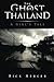 The Ghost of Thailand