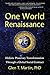 One World Renaissance: Holistic Planetary Transformation Through a Global Social Contract