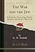 The War and the Jew by S B Rohold