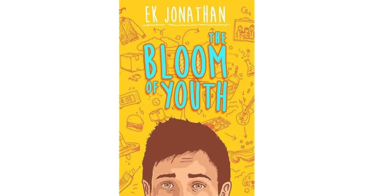 The Bloom of Youth by EK Jonathan
