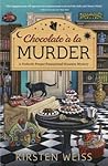 Chocolate à la Murder by Kirsten Weiss
