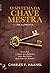 O Sistema da Chave Mestra (Portuguese Edition)