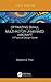 Optimizing Small Multi-Rotor Unmanned Aircraft: A Practical Design Guide