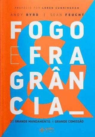Fogo e Fragância