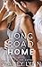 Long Road Home (Love In The Heartland, #3)