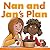 Nan and Jan's Plan by Marv Alinas