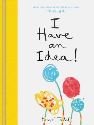 I Have an Idea! (Hardcover)