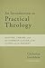 An Introduction to Practical Theology: History, Theory, and the Communication of the Gospel in the Present