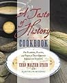 A Taste of History Cookbook by Walter Staib