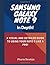 Samsung Galaxy Note 9 In Depth!: A Visual and Detailed Guide To Using Your Note 9 Like A Pro!